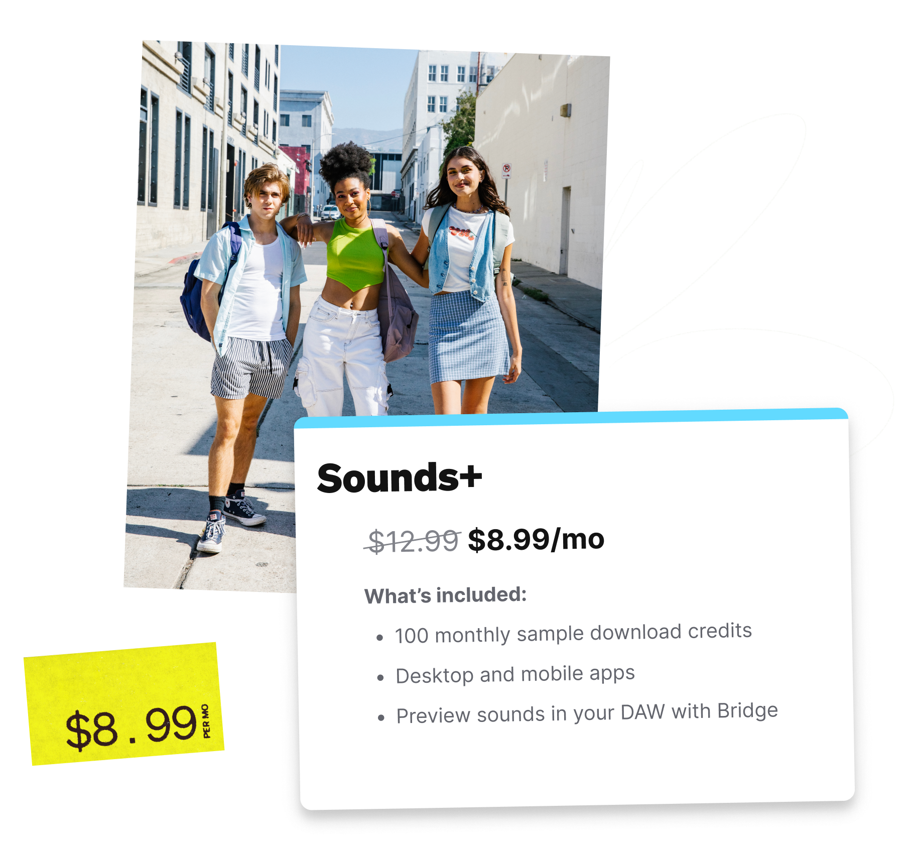 Three students standing next to each other on campus. Below is a banner with some text that reads: "Sounds+: $8.99/mo. What's included: 100 monthly sample download credits, desktop and mobile apps, and the ability to preview sounds in your DAW with Bridge."